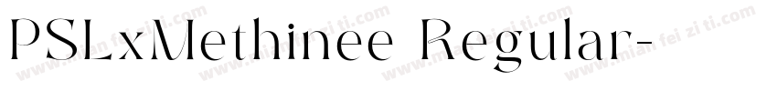 PSLxMethinee Regular字体转换